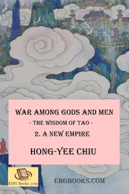 Libro War Among Gods And Men: - The Wisdom Of Tao - 2. A ...