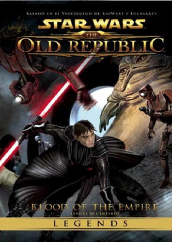 Sangre Del Imperio - Star Wars Legends - The Old Republic 2