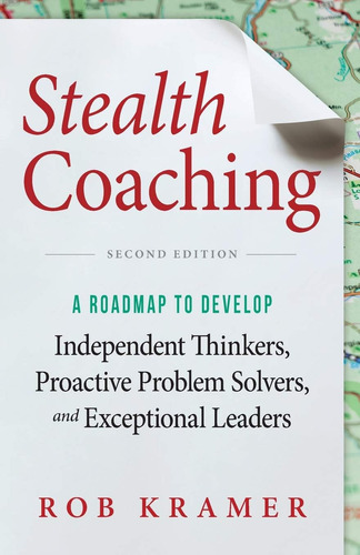 Libro: Stealth Coaching: A Roadmap To Develop Independent