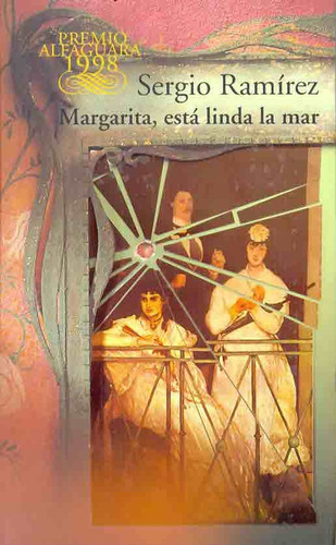 Margarita Esta Linda La Mar.. - Sergio Ramírez