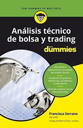 Libro : Analisis Tecnico De Bolsa Y Trading Para Dummies -.