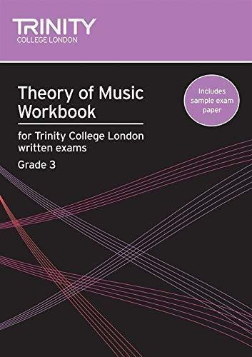 Theory of Music Workbook Grade 3 (2007) : Naomi Yandell, de Naomi Yandell. Editorial Trinity College London Press, tapa blanda en inglés