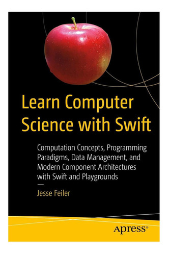 Libro: Aprenda Informática Con Swift: Computation Data