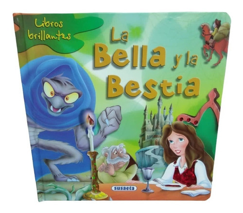 La Bella Y La Bestia, De Lan. Editorial Susaeta, Tapa Dura En Español, 2000