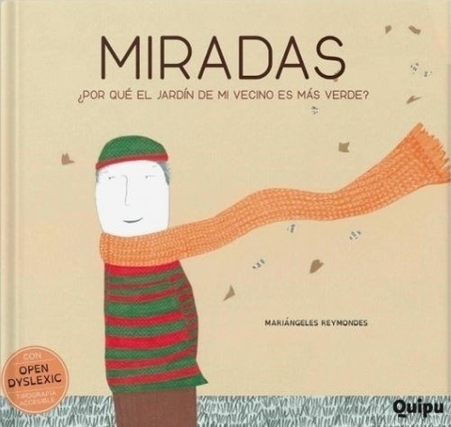 Miradas - Libro Con Tipografia Open Dyslexic - Reymondes
