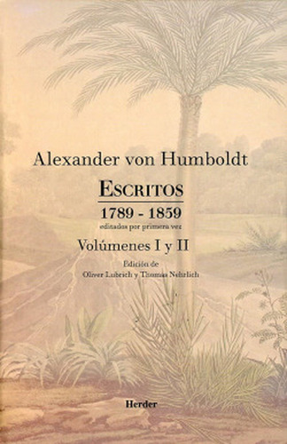 Escritos 1789-1859 (i-ii), De Von Humboldt, Alexander. Editorial Herder, Tapa Blanda, Edición 1 En Español, 2021