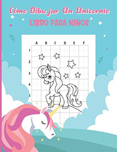 Como Dibujar Un Unicornio: Dibuja Unicornios Facilmente Con