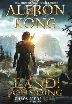 Libro The Land: Founding: A Litrpg Saga - Kong, Aleron