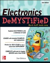 Comprar Electronics Demystified, Second Edition, De Stan Gibilisco. Editorial Mcgraw-hill Education - Europe, Tapa Blanda En Inglés