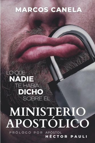 Libro: Lo Que Nadie Te Había Dicho Sobre El Ministerio Apost