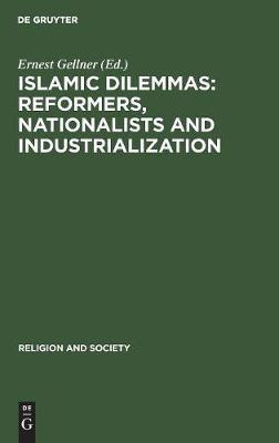 Libro Islamic Dilemmas: Reformers, Nationalists And Indus...