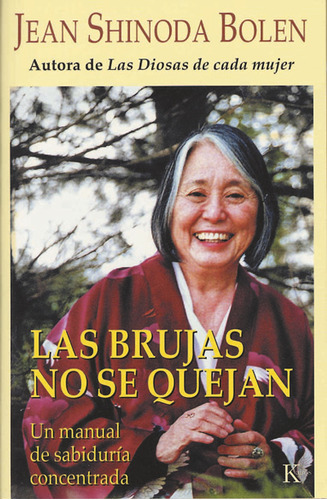 Libro Las Brujas No Se Quejan - Jean Shinoda Bolen