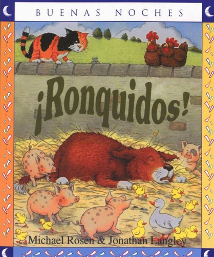 Ronquidos / Michael Rosen Y Jonathan Langley