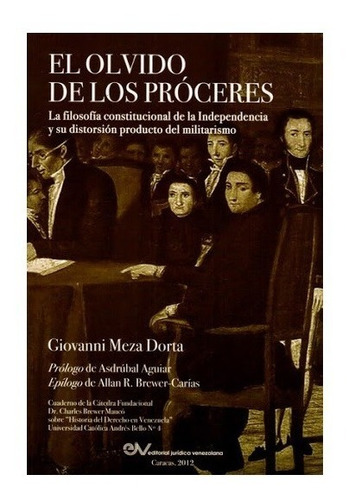 Olvido De Los Proceres - Giovanni Meza