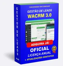 Comprar Wacrm 3.0 Automação Whatsapp + Chatbot - Licença Anual