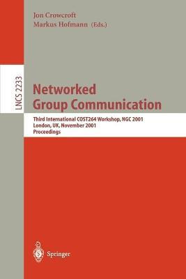 Libro Networked Group Communication : Third International...