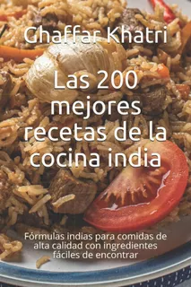 Livro As 200 Melhores Receitas Da Culinária Indiana: Fórmula