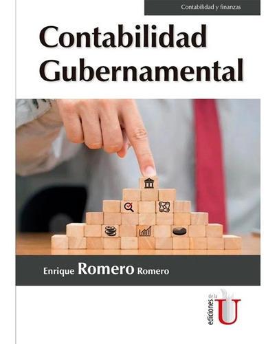 Contabilidad Gubernamental. Enrique Romero Romero