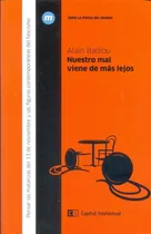 Comprar Nuestro Mal Viene De Mas Lejos - Alain Badiou