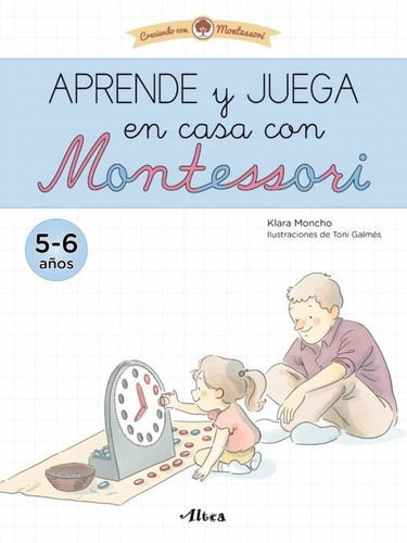 Aprende Y Juega En Casa Con Montessori 5 - 6 Años (envíos)