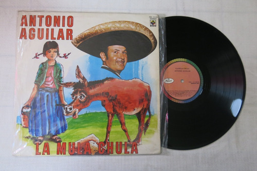 Vinyl Vinilo Lp Acetato Antonio Aguilar La Mula Chula Ranche