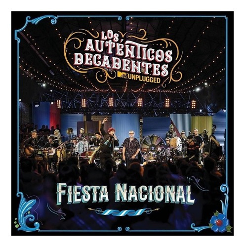 Autenticos Decadentes Mtv Fiesta Nacional Cd+dvd