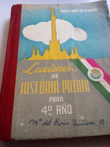 Lecciones De Historia Patria Para 4o Año Libro Texto Antiguo