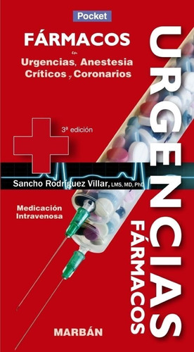 Fármacos En Urgencias Anestesia Y Críticos Sancho Rodríguez