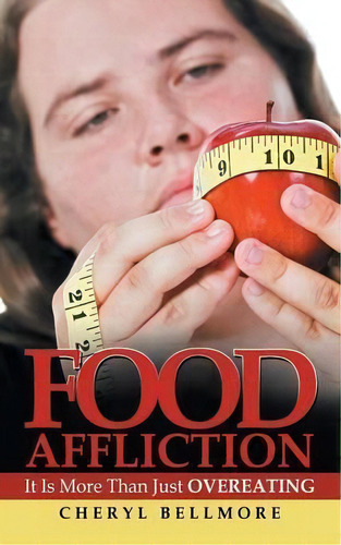 Food Affliction, De Cheryl Bellmore. Editorial Westbow Press, Tapa Blanda En Inglés