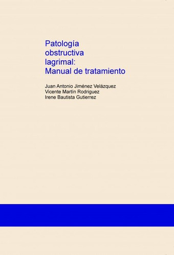 Libro Patologã­a Obstructiva Lagrimal: Manual De Tratamie...