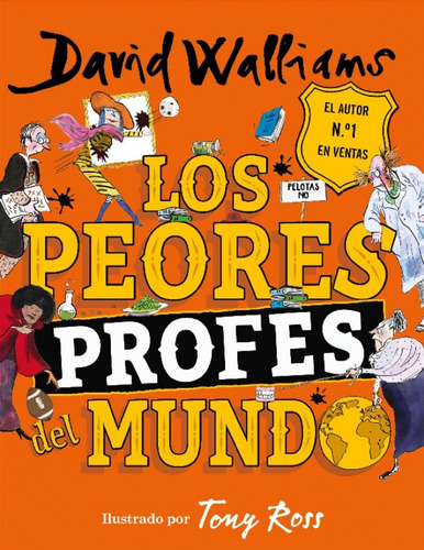Peores Profes Del Mundo, Los - Walliams, David