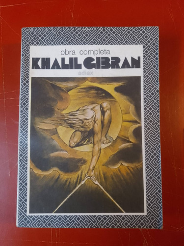 Khalil Gibran Obra Completa Tomo 1 Aidax