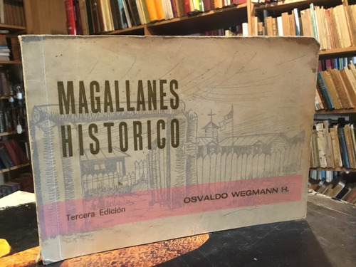 Osvaldo Wegmann Magallanes Histórico Punta Arenas Fotos 1983
