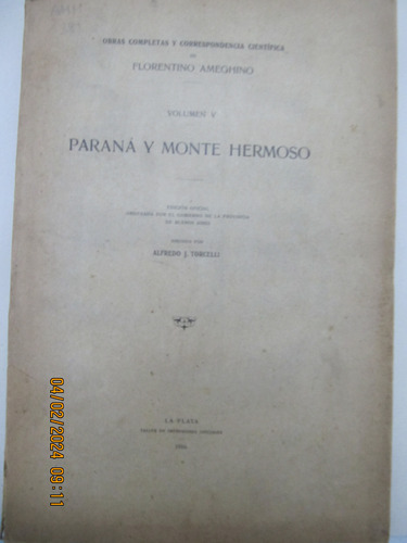 Los Mamiferos Fosiles Parana Y Monte Hermoso Ameghino 1916