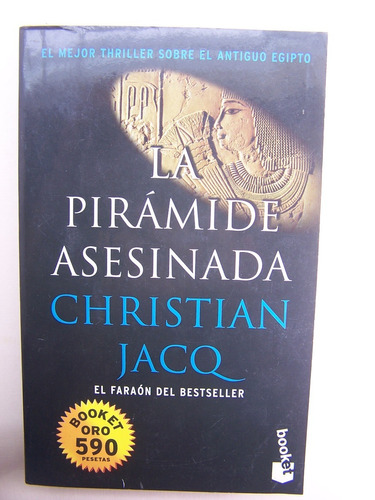 La Piramide Asesina Cristian Jacq Triller Libro M