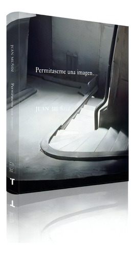 Permitaseme Una Imagen, De Juan Muñoz. Serie Única, Vol. Único. Editorial Turner Publicaciones, Tapa Blanda En Español