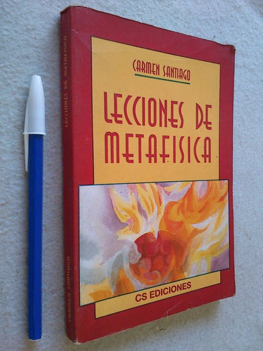 Lecciones De Metafísica - Carmen Santiago