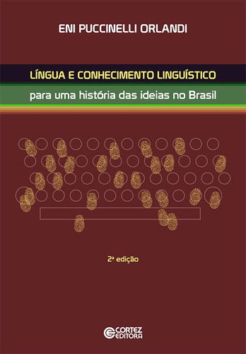 Libro Língua E Conhecimento Linguístico: História Das Ide