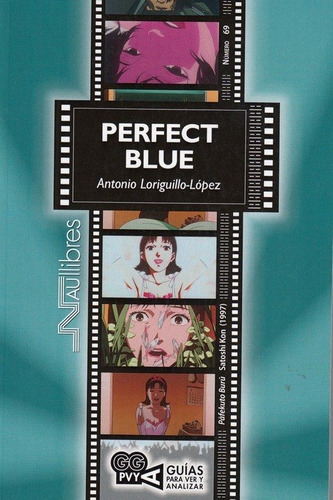 Perfect Blue - Loriguillo-lopez,antonio