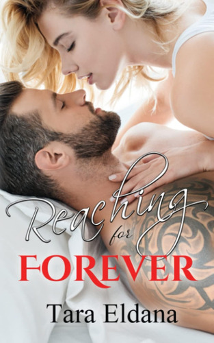 Libro: Reaching For Forever (kinklink)