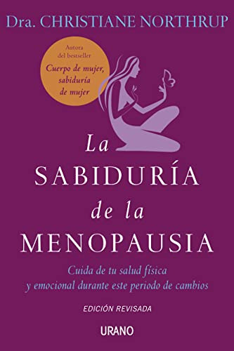 Libro Sabiduria De La Menopausia Cuida De Tu Salud Fisica Y