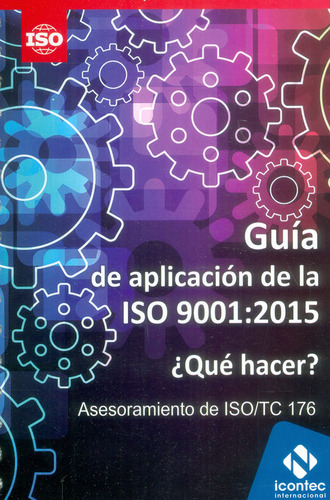 Guía De Aplicación De La Iso 90012015