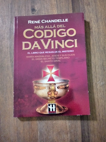 Mas Alla Del Codigo Da Vinci - Rene Chandelle - Robinbook