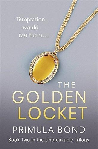 The Golden Locket : Primula Bond 