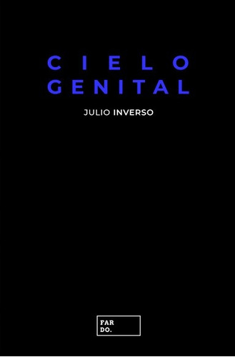 Cielo Genital - Julio Inverso