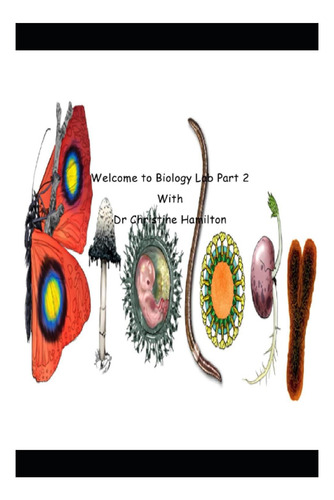 Libro: Laboratorio De Biología, Parte 2: Conexiones Con La E