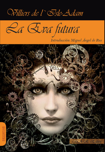 La Eva Futura - Villiers De L'isle-adam Auguste