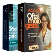 Comprar Pack Ótica, 230 Artes Editáveis Photoshop Psd, Redes Sociais