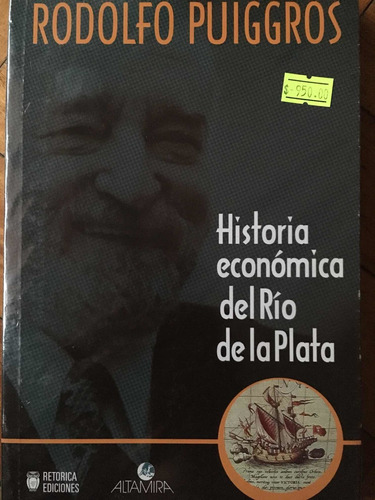 Historia Económica Del Río De La Plata