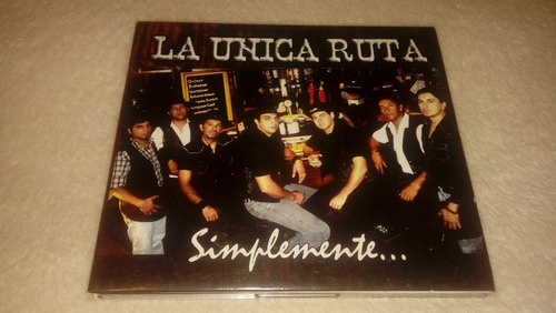 La Única Ruta - Simplemente... (cd Impecable) Country 